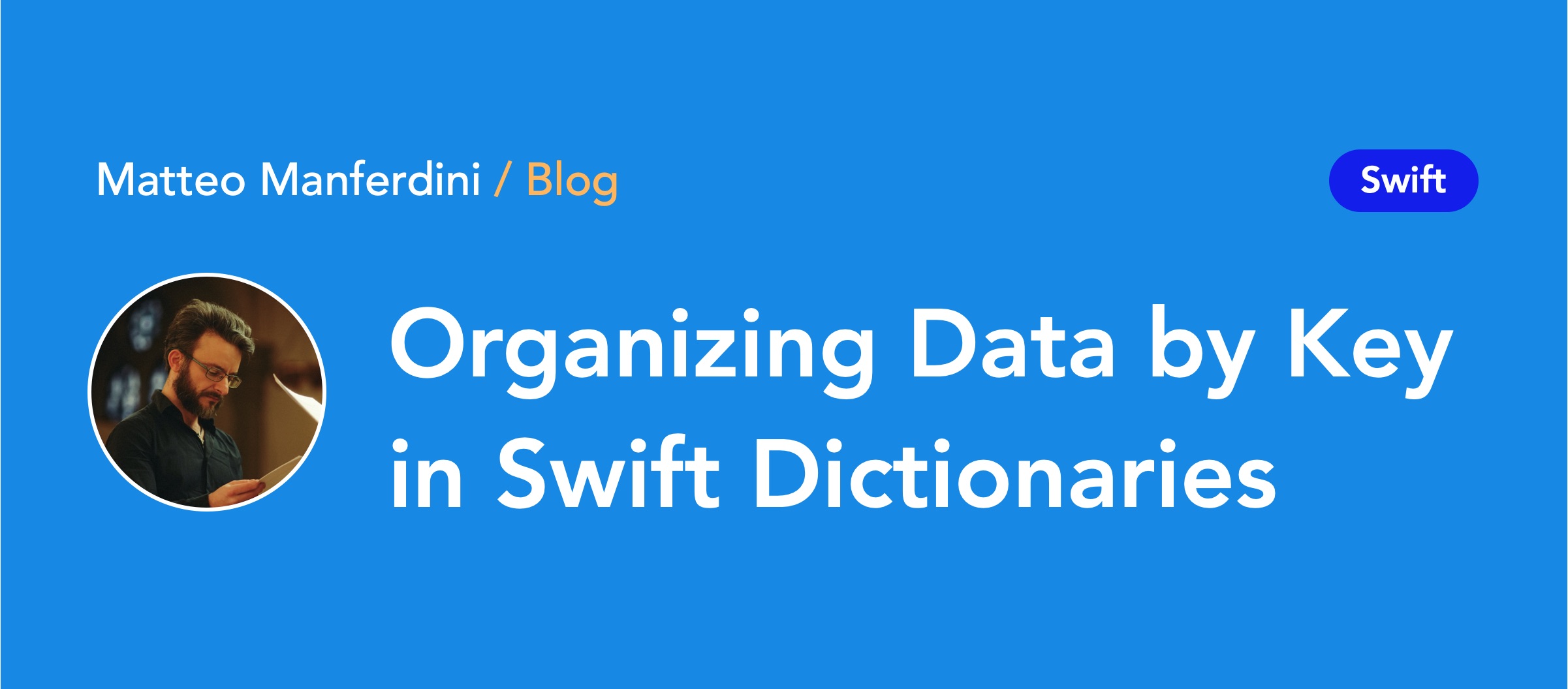 organizing-data-by-key-in-swift-dictionaries